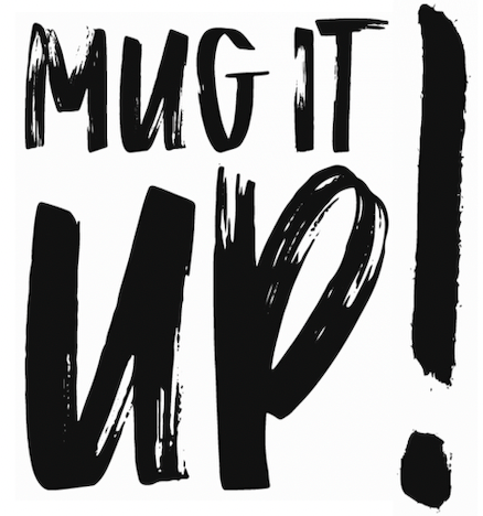 MugItUp!